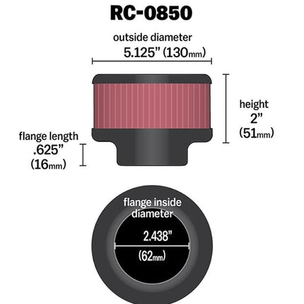 K&N RC-0850 Universal Clamp-On Air Filter: Round Straight; 2.438 in (62 mm) Flange ID; 2 in (51 mm) Height; 5.125 in (130 mm) Base; 5.125 in (130 mm) Top