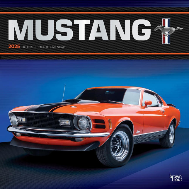 Mustang OFFICIAL | 2025 12 x 24 Inch Monthly Square Wall Calendar | Foil Stamped Cover | Plastic-Free | BrownTrout | Ford Motor Muscle Car