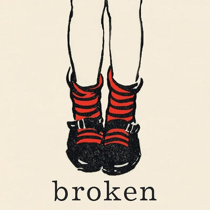 Broken: A Novel (P.S.)