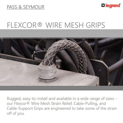 Legrand-Pass & Seymour FC40 Bus Drop Grip, Closed Mesh, Single Eye.41-.56