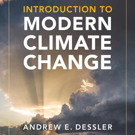 Cambridge Introduction to Modern Climate Change Book - Paperback - 26 August 2021 Andrew E. Dessler