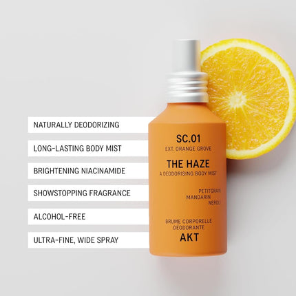 AKT The Haze, Natural Deodorising Body Mist | SC.01 ORANGE GROVE: petitgrain, mandarin, neroli | Alcohol-Free, Gender-Free | With Skin-Loving Niacinamide & Balancing Prebiotics, 100 mL