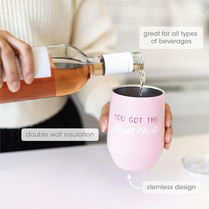 Pearhead “You Got This Mama” Wine Tumbler for Mom, 12 oz Insulated Stainless Steel Tumbler with Lid, Travel Coffee Mug for Women, Mother’s Day Gift, New Mom Gift, Stemless Wine Cup