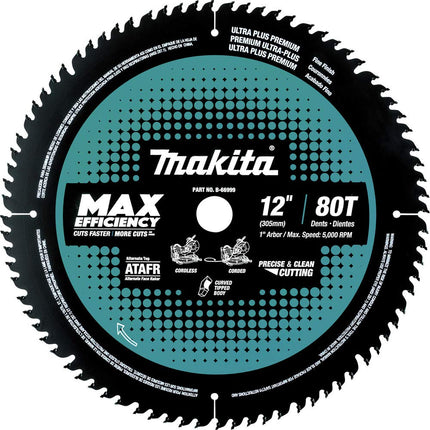 Makita B-66999 12" 80T Carbide-Tipped Max Efficien