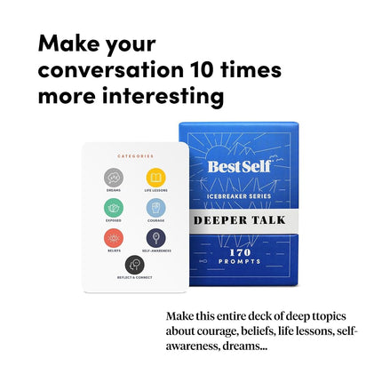 BestSelf Co. Conversation Starter Icebreaker Deck by ― Powerful Tool to Establish and Strengthen Relationships by Cultivating Open, Engaging, Deeper and Meaningful Interactions ― 150 Prompts