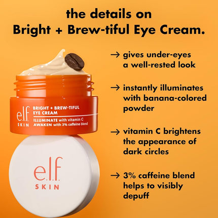 e.l.f. SKIN Bright + Brew-tiful Eye Cream, Helps Brighten Appearance Of Undereye Dark Circles & Repair Puffiness, Vegan & Cruelty-Free