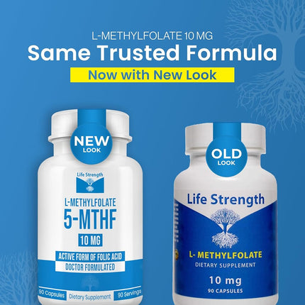 Life Strength 10 MG L-Methylfolate Maximum Potency Bioavailability – 5-MTHF Methyl Folate Immunity Boost 90 Capsules