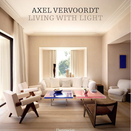 Axel Vervoordt:Living with Light
