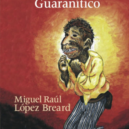 Diccionario Folklórico Guaranítico [Paperback] [Ja