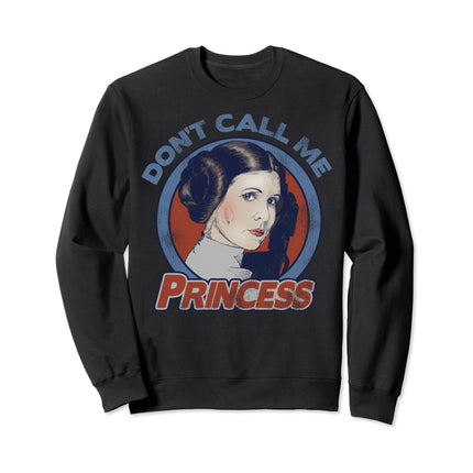 Star Wars Leia Don't Call Me Princess Graphic Swea