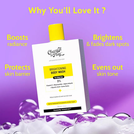 Chemist at Play Brightening Body Wash | Glowing Skin Vitamin C Bodywash | Helps to Reduce Fades Dark Spots| Evens out Skin Tone | Alpha Arbutin | 30X Vitamin C with Camu Camu | For Women & Men | 236ml