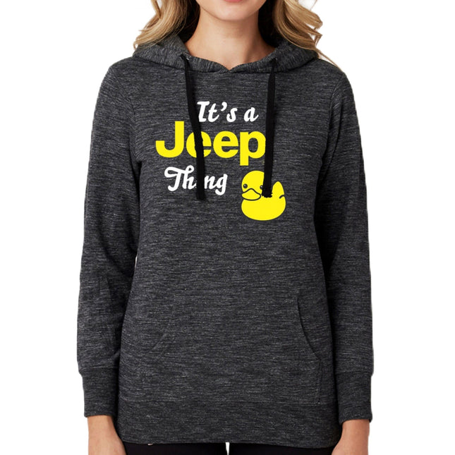 Jeep Ladies It's a Thing Duck French Terry Hoodie 