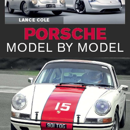 Porsche Model by Model [Hardcover] COLE, LANCE