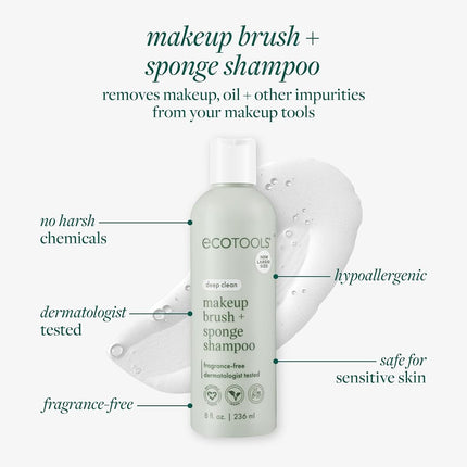 EcoTools Makeup Brush + Sponge Shampoo, Remove Makeup & Impurities From Tools, Sponges, & Puffs, Fragrance-Free Brush Cleanser, No Harsh Chemicals, Vegan, & Cruelty-Free, 8 fl. oz./236 ml. Bottle