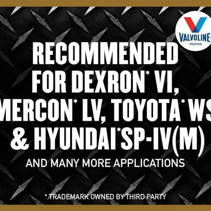 Valvoline Extended Protection Full Synthetic Automatic Transmission Fluid ATF 1 GA