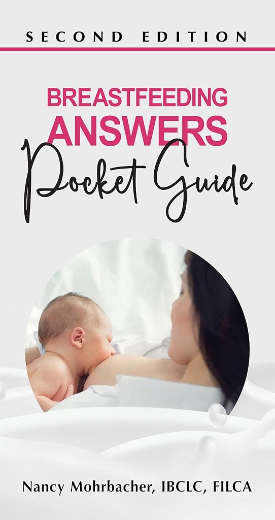 Breastfeeding Answers - Pocket Guide [Paperback] Mohrbacher, Nancy