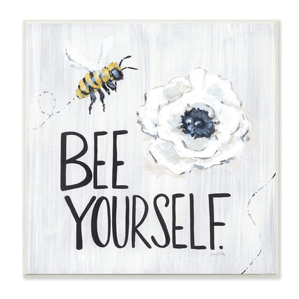 Stupell Industries Soyez Vous-même, Phrase d'Inspiration Abeille et Fleur, Conception de Sara Baker