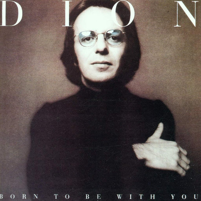 Born To Be With You / Streetheart