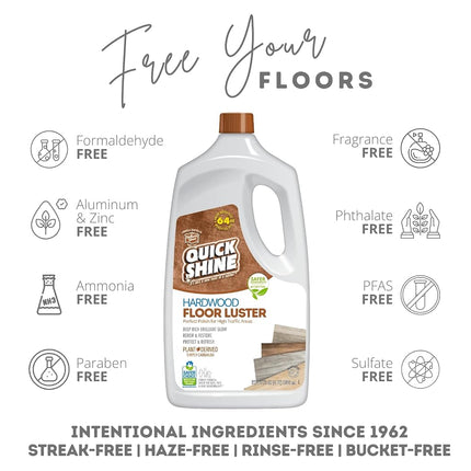 Quick Shine Hardwood Floor Luster 64oz | Plant-Based Cleaner & Polish w Carnauba | Simply Squirt & Spread | Don't Refinish It, Quick Shine It | Safer Choice Cleaner | Restore-Protect-Refresh