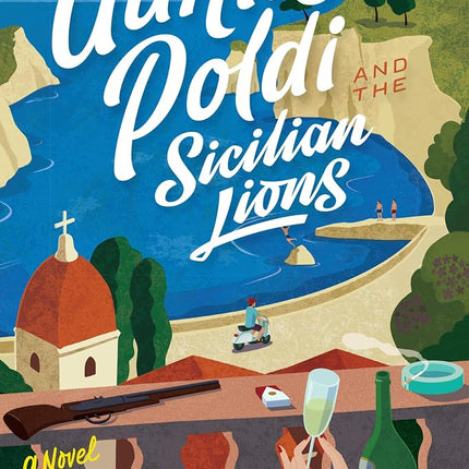 Auntie Poldi and the Sicilian Lions: 1 (Auntie Pol