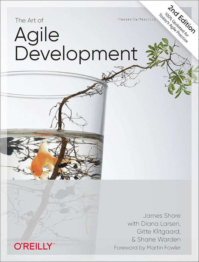 The Art of Agile Development [Paperback] Shore, James and Warden, Shane