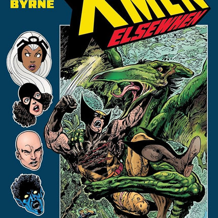 X-Men: Elsewhen (Volume 1 of 3): A Graphic Novel (