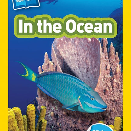 In the Ocean (National Geographic Kids Readers, Level 1/Co-Reader) [Library Binding] [Sep 18, 2018] Szymanski, Jennifer and National Geographic Kids