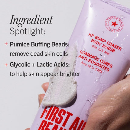 First Aid Beauty KP Bump Eraser Body Scrub with 10% AHA, Keratosis Pilaris Skin Exfoliator with Glycolic and Lactic acids, Helps Reduce Chicken Bumps, Safe for Sensitive Skin, 8 oz