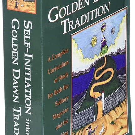 Self-Initiation Into the Golden Dawn Tradition: A Complete Cirriculum of Study for Both the Solitary Magician and the Working Magical Group [Paperback] Cicero, Chic and Cicero, Sandra Tabatha