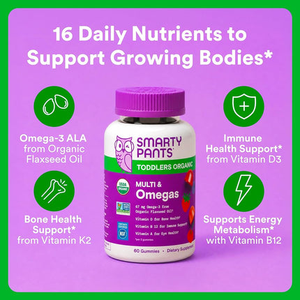 SmartyPants Organic Toddler Multivitamin Gummies: Omega 3 (ALA), Vitamin D3, C, Vitamin B12, B6, A, K & Zinc for Immune Support, Biotin, Vegetarian, Two Fruit Flavors, 60 Count (30 Day Supply)