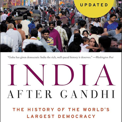 India After Gandhi: The History of the World's Lar