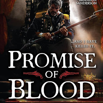Promise of Blood: 1 (Powder Mage Trilogy)