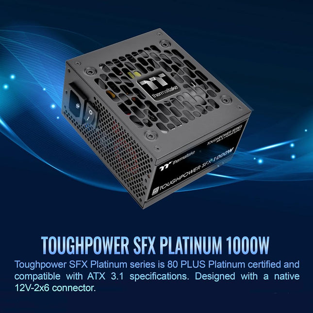 Thermaltake Toughpower SFX 1000W 80Plus Platinum ATX 3.1 Standard Power Supply; 600W 12V-2x6 Connector Included; Full Modular; 90mm FDB Fan; PS-STP-1000FNFAPU-1; 7 Year Warranty