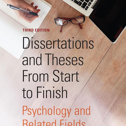 Dissertations and Theses From Start to Finish: Psychology and Related Fields [Paperback] Bell, Debora; Foster, Sharon L. and Cone, John D.