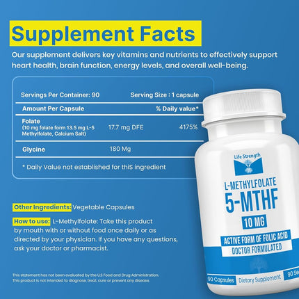 Life Strength 10 MG L-Methylfolate Maximum Potency Bioavailability – 5-MTHF Methyl Folate Immunity Boost 90 Capsules