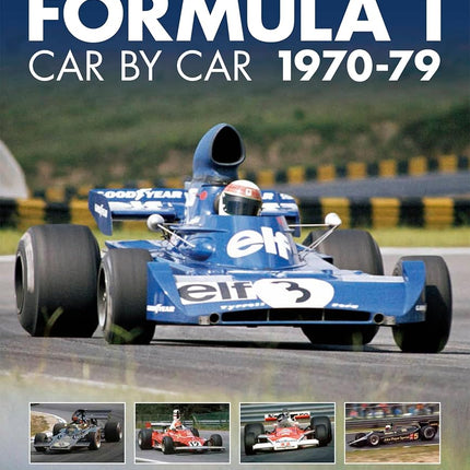 Formula 1 Car by Car 1970-79 Higham, Peter