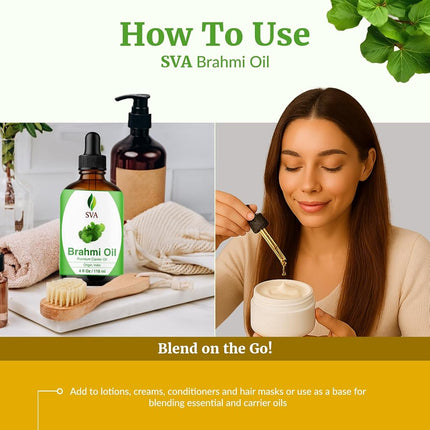 SVA Brahmi Oil 4 fl oz – 100% Natural Cold Pressed Carrier Oil with Dropper – For Hair Care, Skin, Nails & Body Massage
