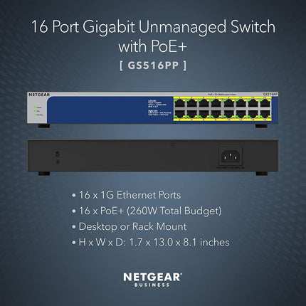 NETGEAR 16-Port Gigabit Ethernet Unmanaged PoE Switch (GS516PP) - with 16 x PoE+ @ 260W, Desktop or Rackmount, and Limited Lifetime Protection