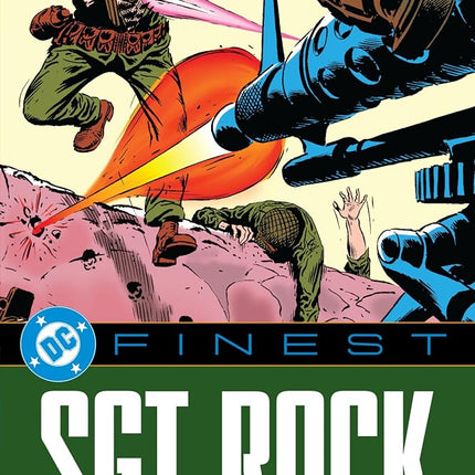 DC Finest: Sgt. Rock: The Rock of Easy Co.