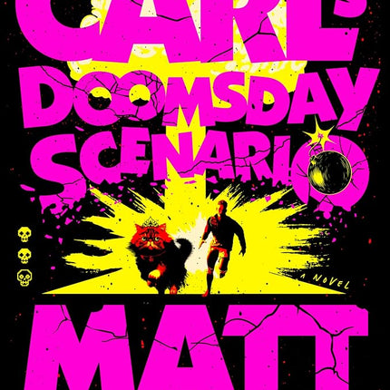 Carl's Doomsday Scenario: 2 (Dungeon Crawler Carl)
