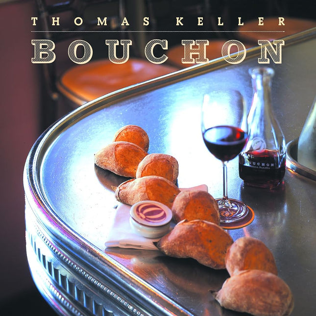 Bouchon [Hardcover] Cerciello, Jeffrey; Heller, Susie; Ruhlman, Michael; Keller, Thomas and Jones, Deborah
