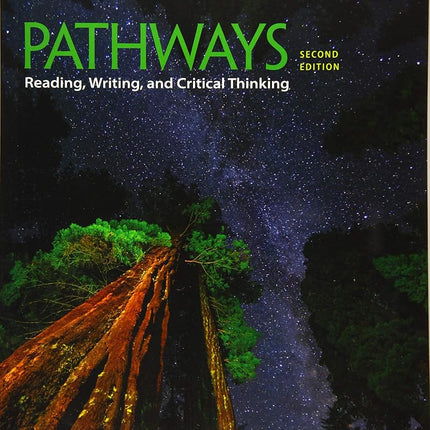 Pathways: Reading, Writing, and Critical Thinking 