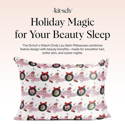 The Grinch x Kitsch Satin Pillowcase with Zipper for Hair & Skin - Softer Than Silk Pillow Cases, Smooth Cooling Pillow Cover, Wrinkle-Free, Machine Washable, Queen/Standard (19x26)- Cindy Lou