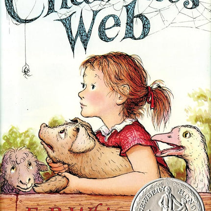 Charlotte's Web: A Newbery Honor Award Winner – The Beloved Classic Novel About a Pig, a Spider, and the Power of Friendship