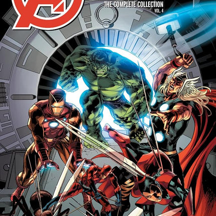 AVENGERS BY JONATHAN HICKMAN: THE COMPLETE COLLECTION VOL. 4 [Paperback] Johnson, Phillip Kennedy; Hickman, Jonathan; Larroca, Salvador and Ribic, Esad